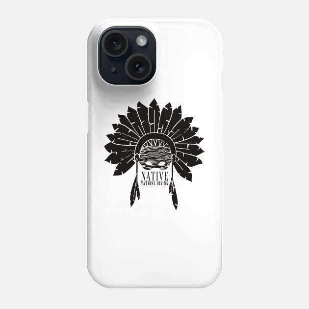 'Native Nations Rising' Social Inclusion Shirt Phone Case by ourwackyhome