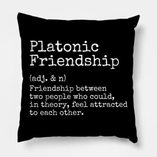 Platonic Friendship with My Best Friendship is a Platonic Soulmate Pillow