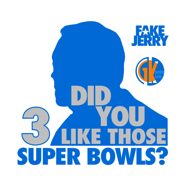 GK - Fake Jerry / 3 Super Bowls by GK Media