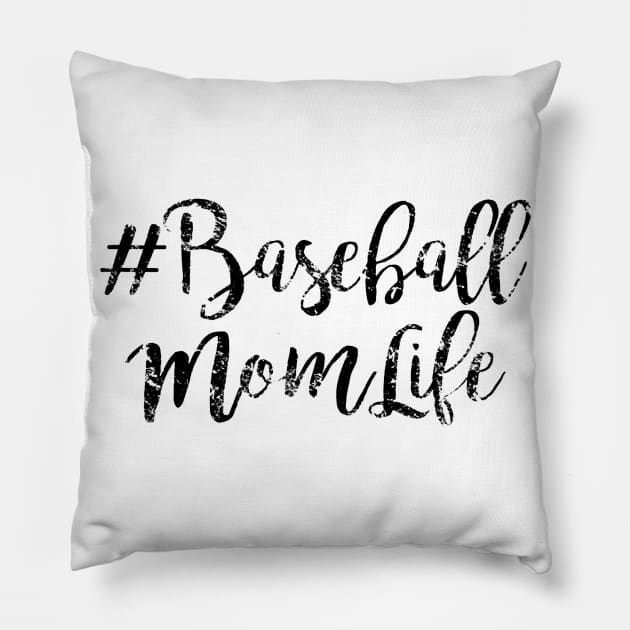 #Baseball Mom Life Gift for Mom Pillow by Vigo