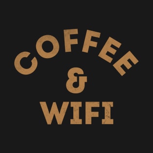 Coffee & Wifi T-Shirt