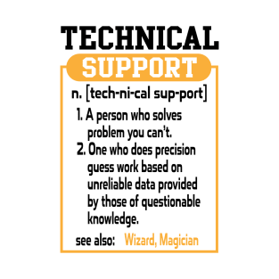 Technical Support Funny Dictionary Definition T-Shirt