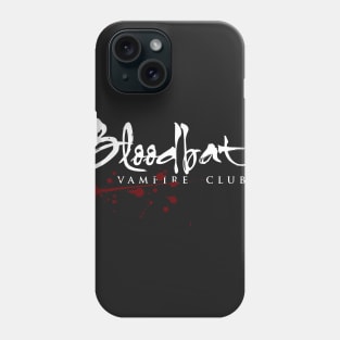 Bloodbath Vampire Club Phone Case