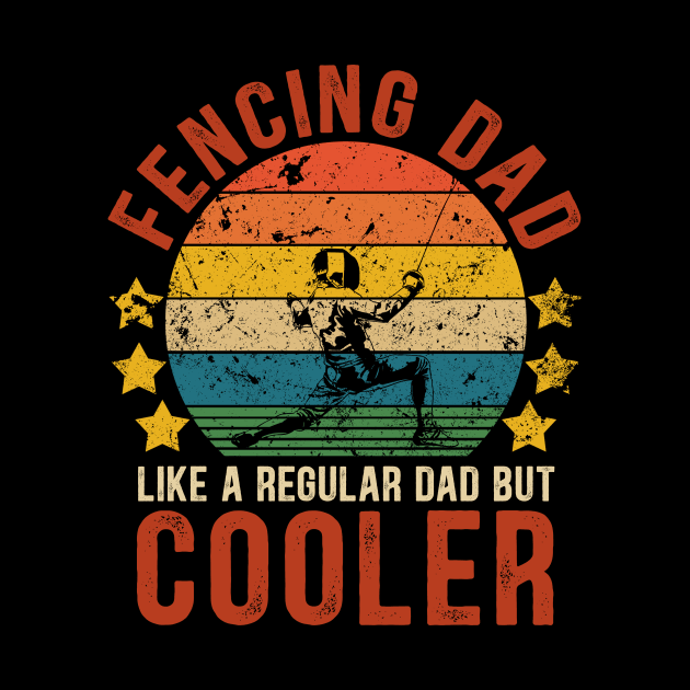 Fencing Dad Funny Vintage Fencing Father's Day Gift by Kimko