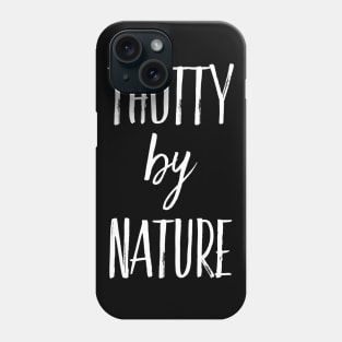 Thotty by Nature Phone Case