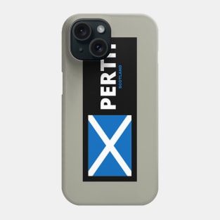 Perth City with Scottish Flag Phone Case