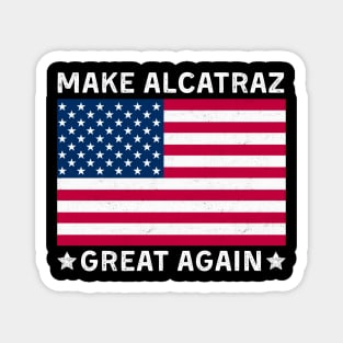 Make-Alcatraz-Great-Again Magnet