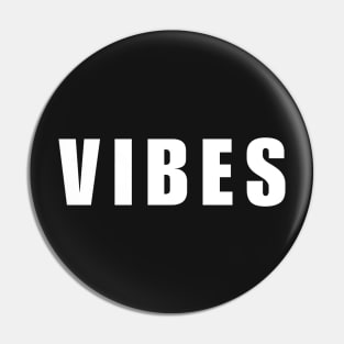 Vibes, Happy Vibes, Positive Vibes, Good Vibes, Simple And Clean Pin