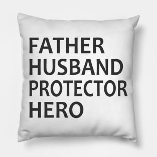 Father Husband Protector Hero Pillow