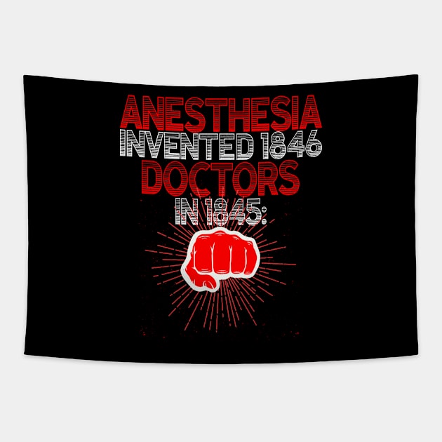 anesthesia doctor anesthesiologist medicine Tapestry by Monstershirts