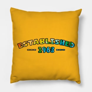 Established 1963 Pillow