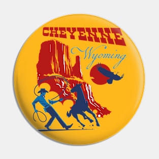 Cheyenne Wyoming Cowboy Lasonning. Pin