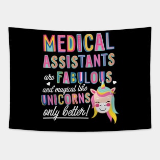 Medical Assistants are like Unicorns Gift Idea Tapestry