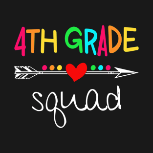 4th Grade Squad Fourth Teacher Student Team Back To School Shirt T-Shirt