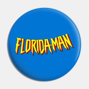 Florida-Man Pin