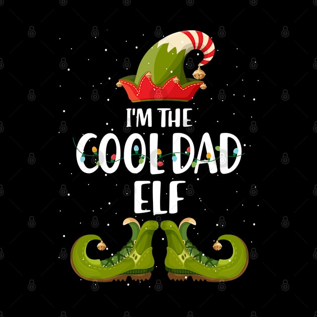 Im The Cool Dad Elf Christmas by intelus