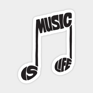 Music is life Magnet