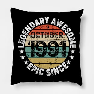 Legendary Awesome Epic Since October 1991 Pillow