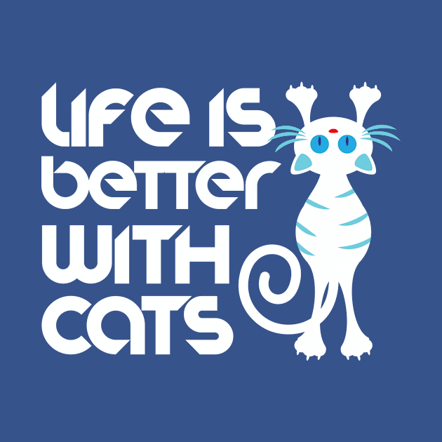 Life Is Better With Cats by glowU