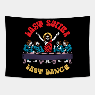 Last Supper Last Dance Funny Jesus Design Tapestry