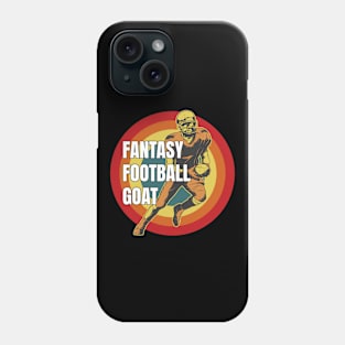 Fantasy Football GOAT, Greatest Fantasy Football Player, 2021 Fantasy Football Champion, Fantasy Football Gift, 2021 FFL Champ Phone Case