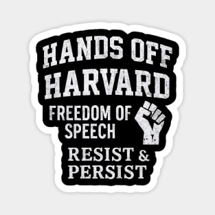 Hands Off Harvard’s Freedom Protest Design for Free Speech Activists Magnet