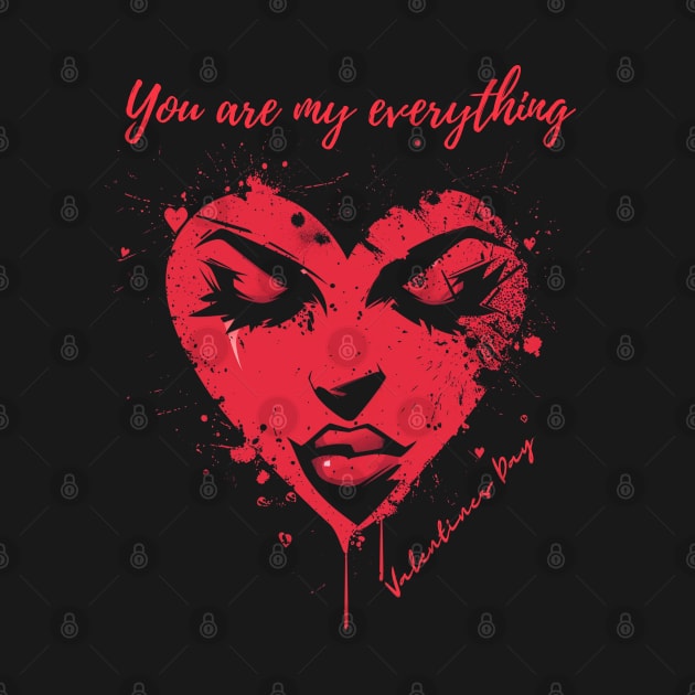 You are my everything. A Valentines Day Celebration Quote With Heart-Shaped Woman by DivShot 