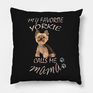 Yorkshire Terrier Yorkie Mama Funny Dog Gifts Pillow