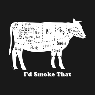 I'd smoke that (White) [Rx-TP] T-Shirt