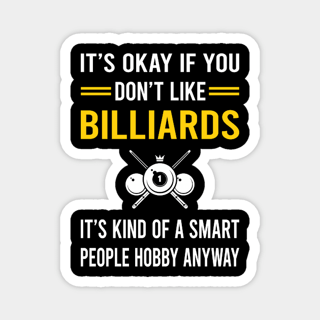 Smart People Hobby Billiards Magnet by Good Day