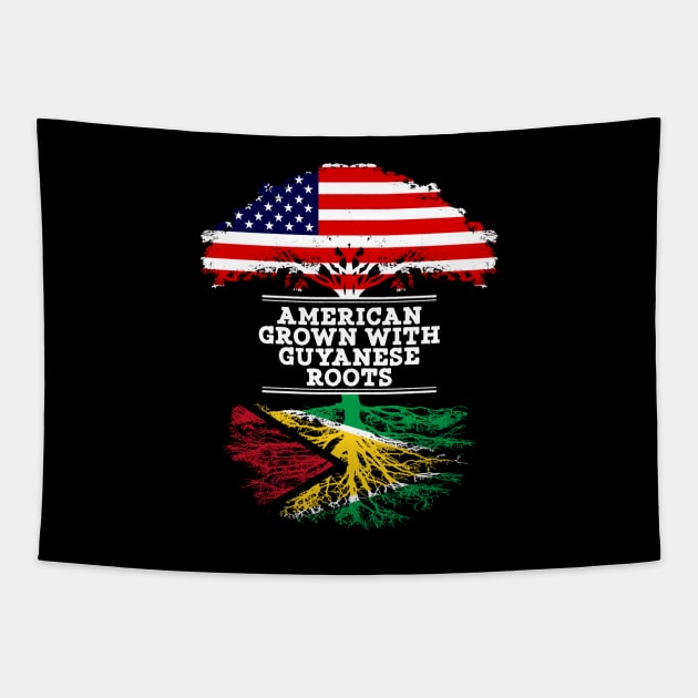 American Grown With Guyanese Roots - Gift for Guyanese From Guyana Tapestry by Country Flags