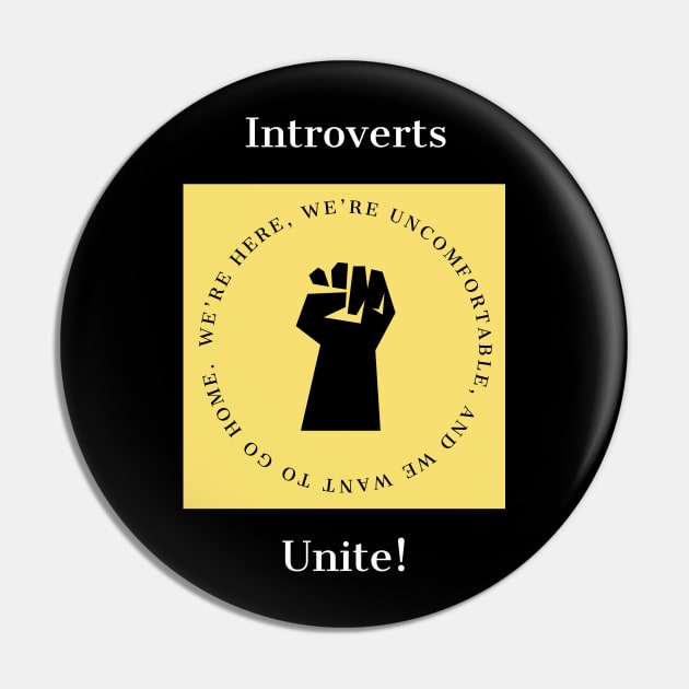 Introverts Unite! Pin by IcarusPoe