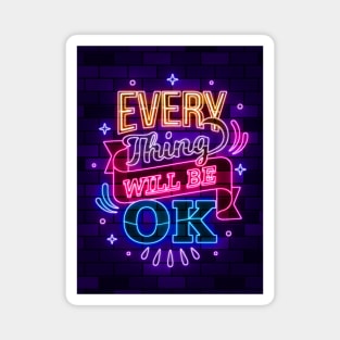 everything will be ok Magnet