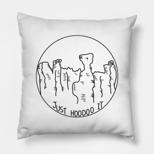 Just Hoodoo It Pillow