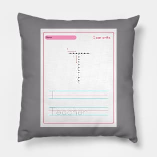 T is for Teacher Pillow