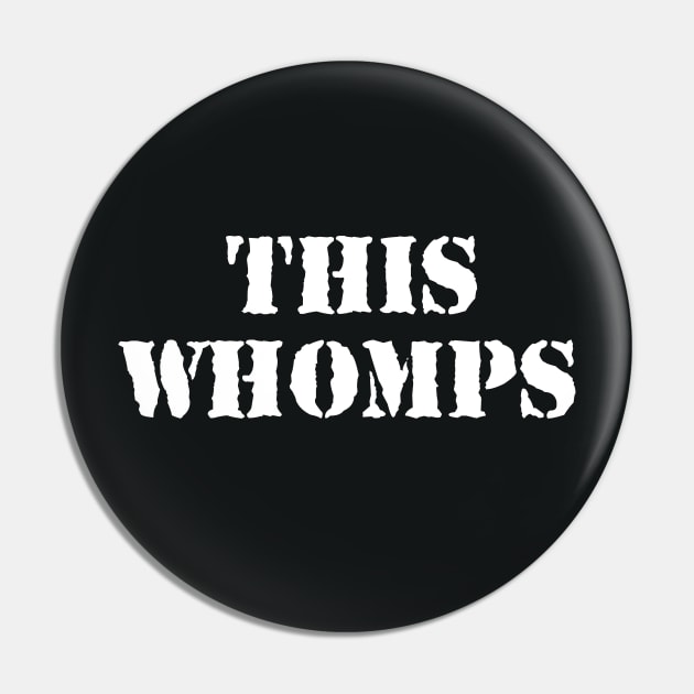 This Whomps Pin by Heyday Threads