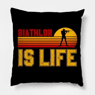 Biathlon Is Life Pillow