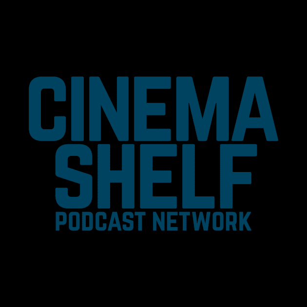 Podcast Network (Version 2) by CinemaShelf