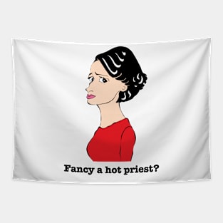 FANCY A HOT PRIEST? Tapestry