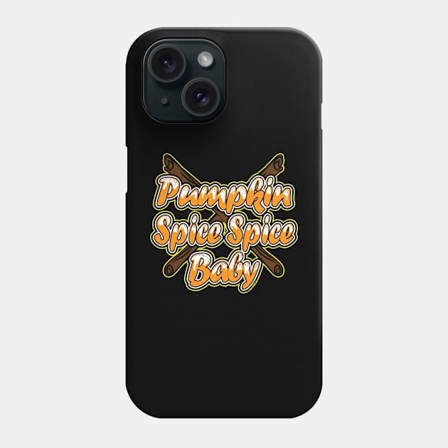 Pumpkin Spice Spice Latte with Cinnamon Sticks Phone Case by eShirtLabs