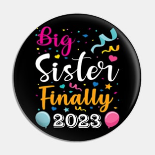 Big Sister Finally 2023 Pin