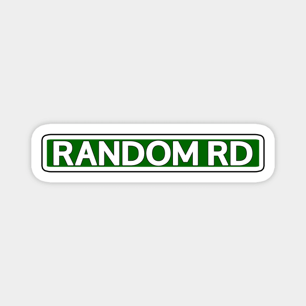Random Rd Street Sign Magnet by Mookle