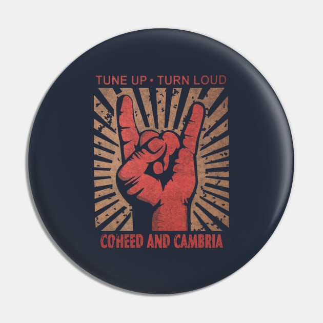 Tune up . Turn Loud Coheed and Cambria Pin by MenGemeyMashkan