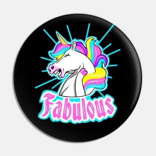 Fabulous Unicorn Pin