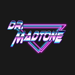 Dr. MadTone Synthwave 80s design T-Shirt