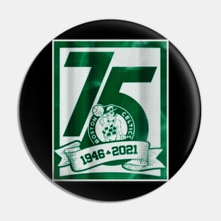 75th boston celtics  1946-2021 Pin