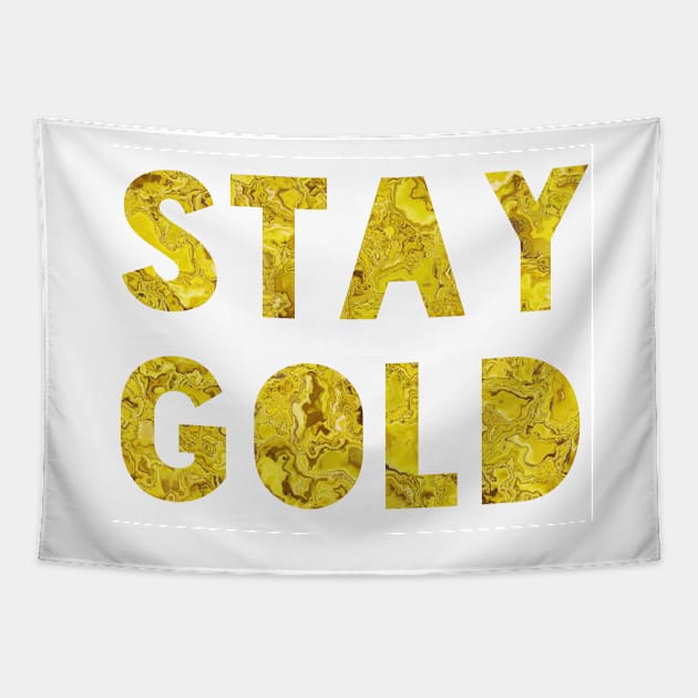 Stay Gold Tapestry by LaurenPatrick