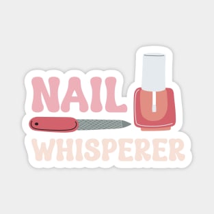 Nail Whisperer Magnet