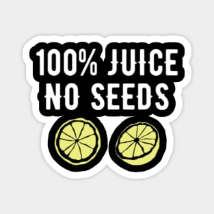 100% Juice Magnet