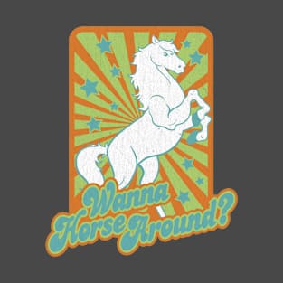 Horsing Around T-Shirt